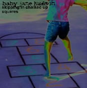 Baby Jane Hudson: Skipping In Chalked Up Squares